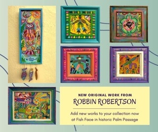 Robbin Robertson artwork displayed at Fish Face gallery in historic Palm Passage, St. Thomas
